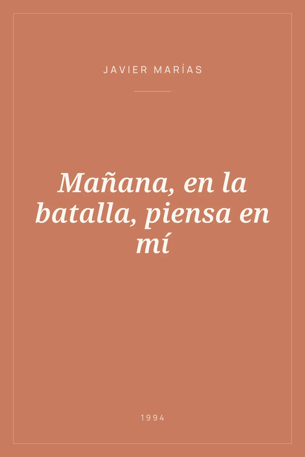 Portada de Mañana, en la batalla, piensa en mí