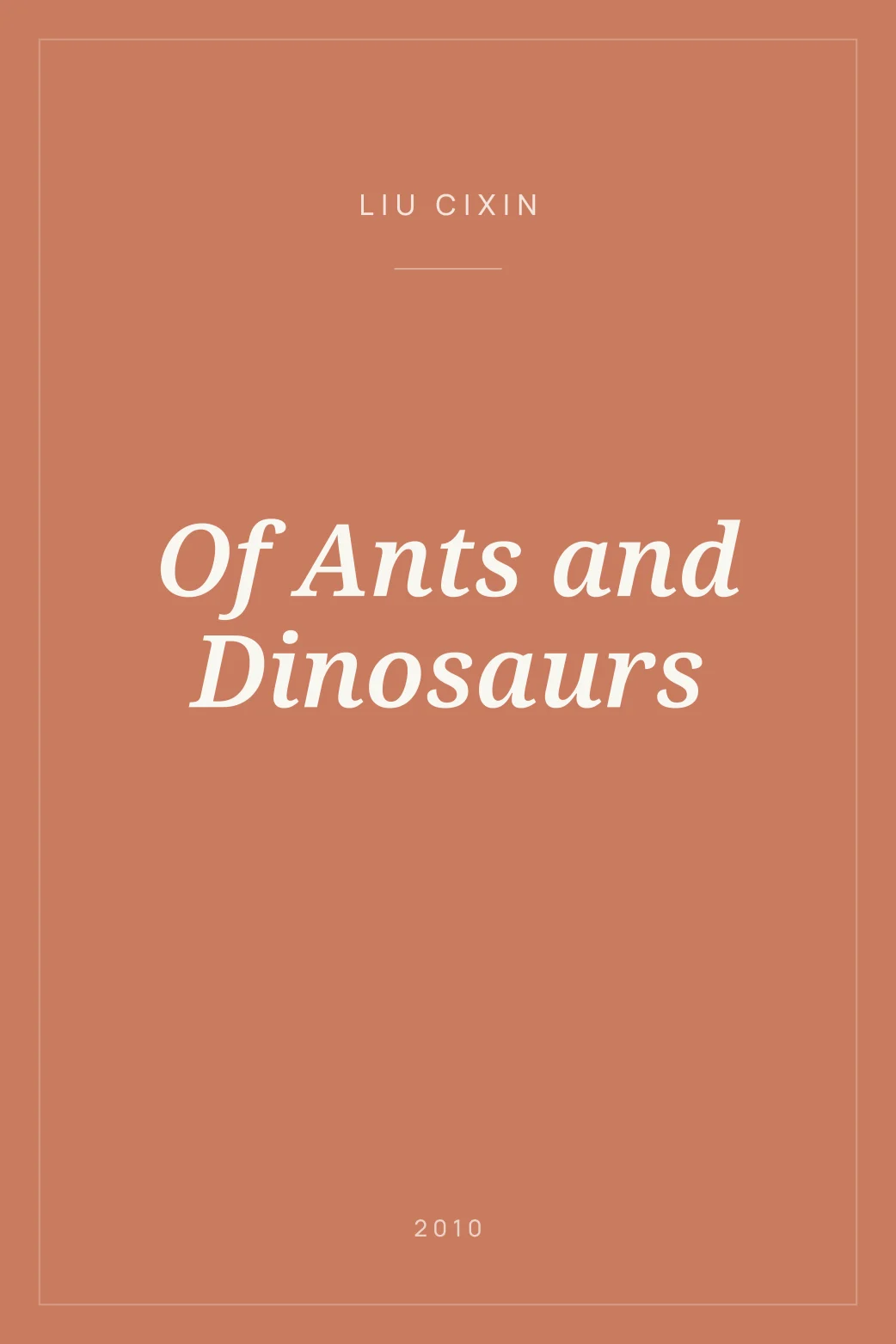Portada de Of Ants and Dinosaurs