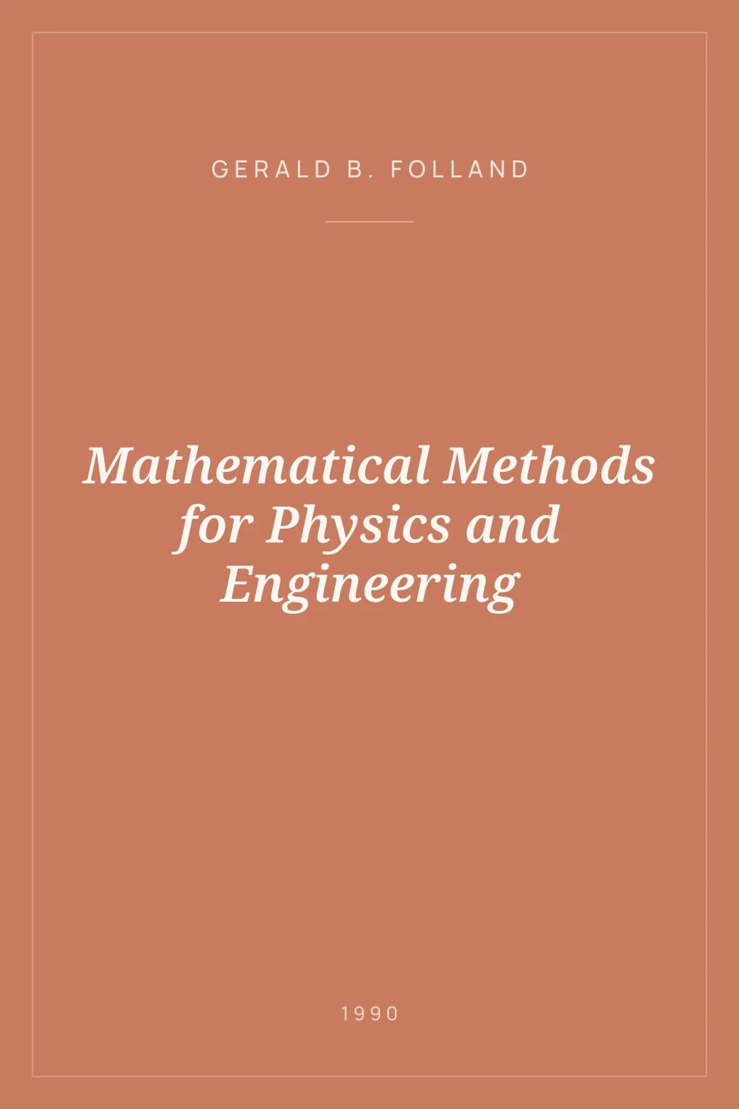 Portada de Mathematical Methods for Physics and Engineering