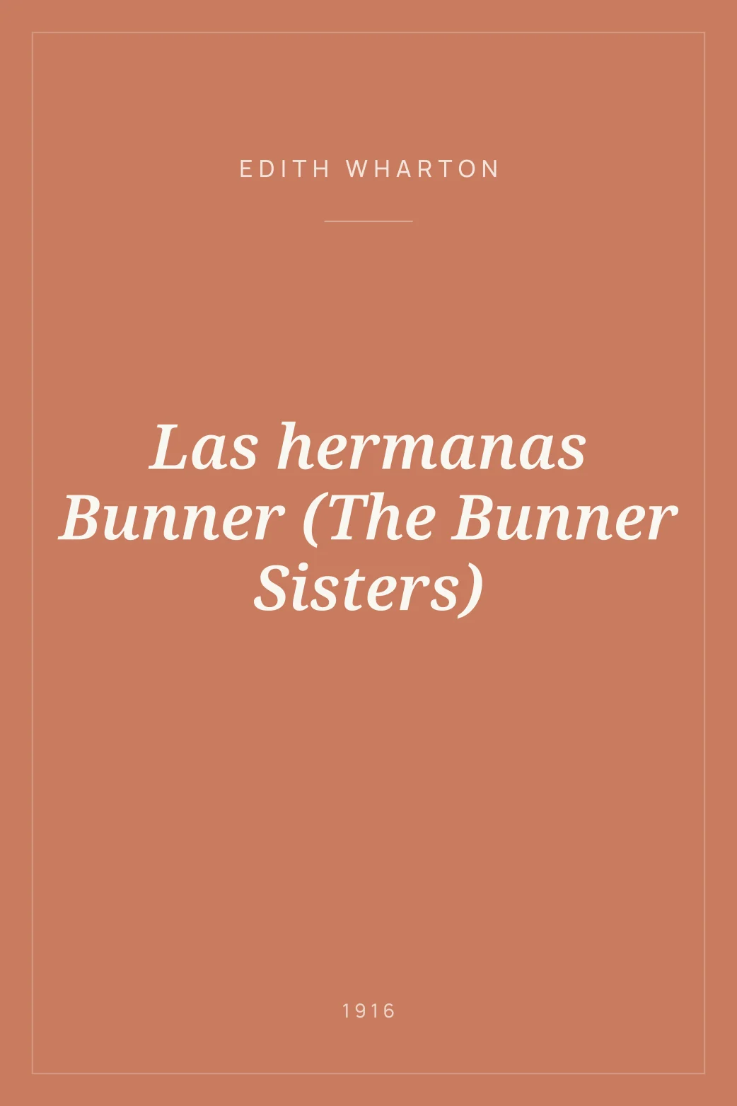 Portada de Las hermanas Bunner (The Bunner Sisters)