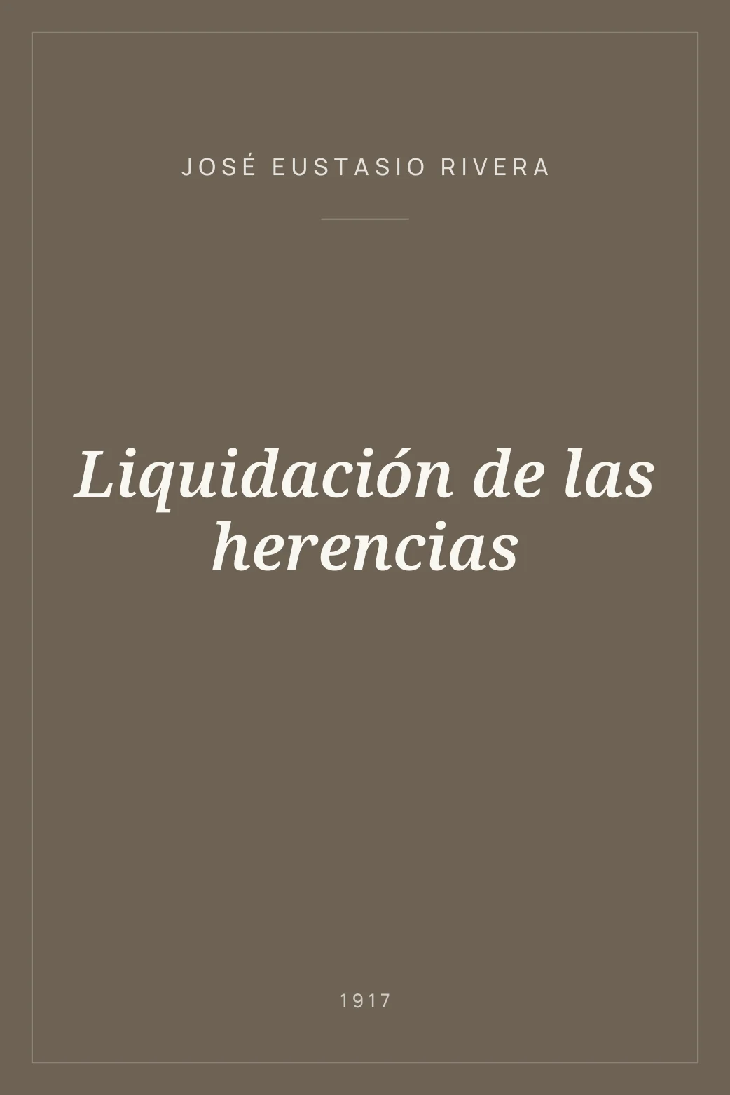 Portada de Liquidación de las herencias