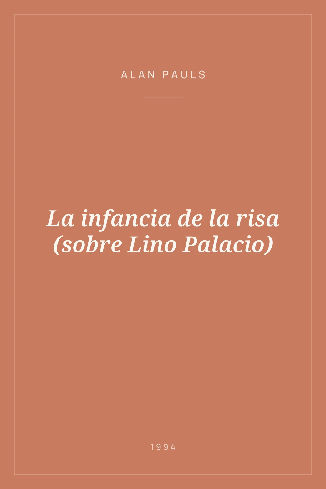 Portada de La infancia de la risa (sobre Lino Palacio)