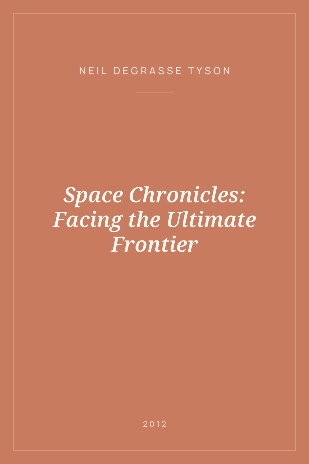 Portada de Space Chronicles: Facing the Ultimate Frontier