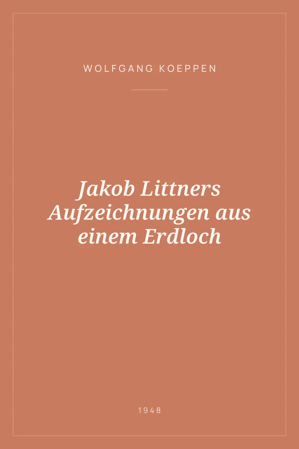 Portada de Jakob Littners Aufzeichnungen aus einem Erdloch