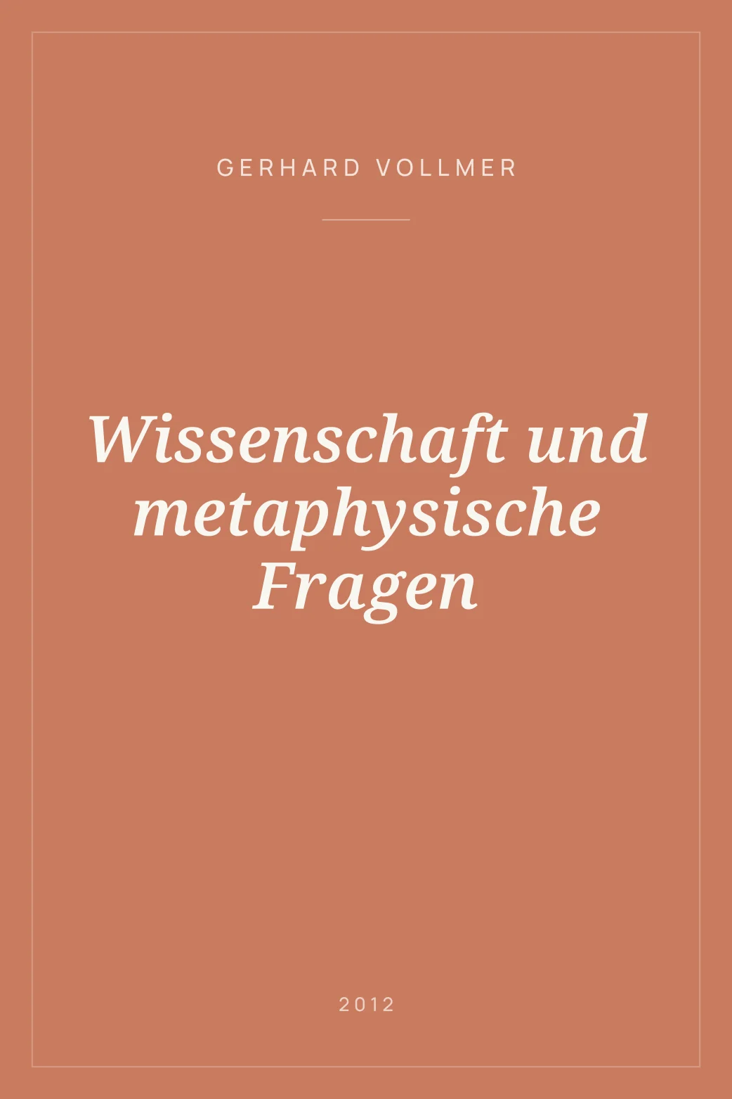 Portada de Wissenschaft und metaphysische Fragen