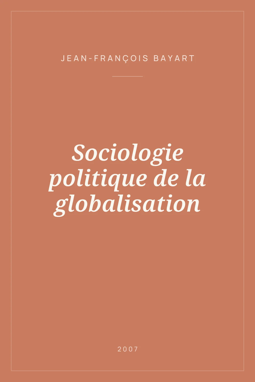 Portada de Sociologie politique de la globalisation