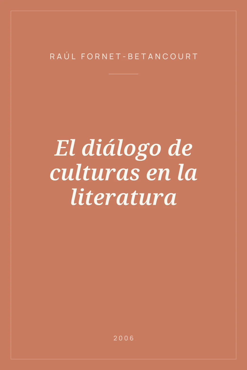 Portada de El diálogo de culturas en la literatura