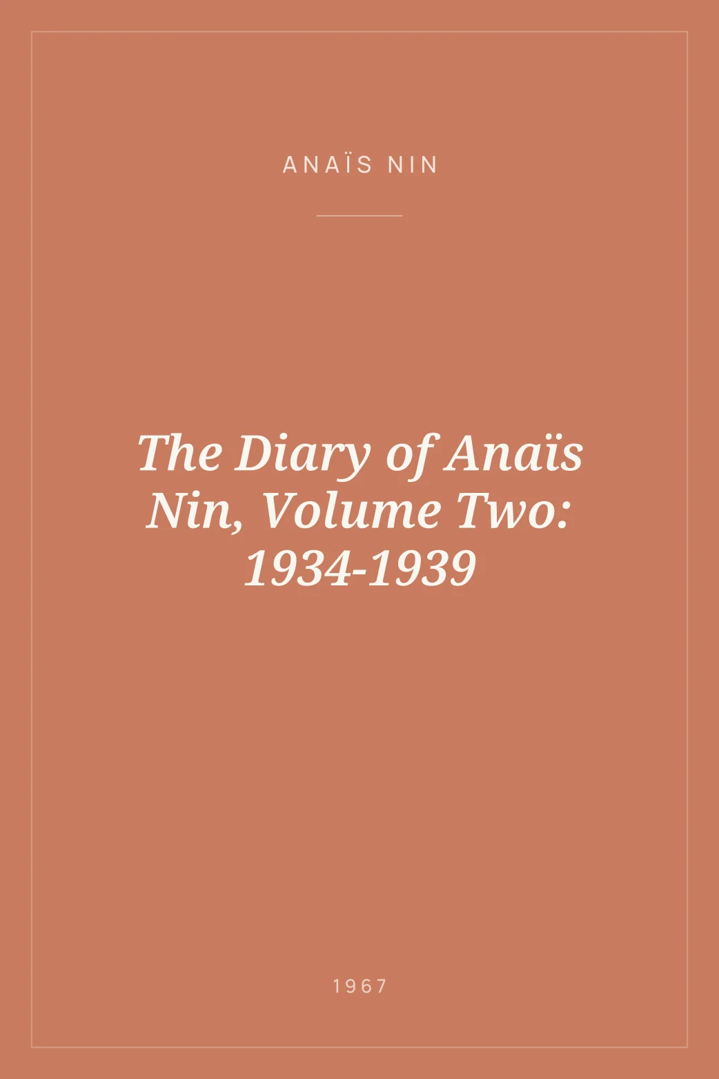 Portada de The Diary of Anaïs Nin, Volume Two: 1934-1939