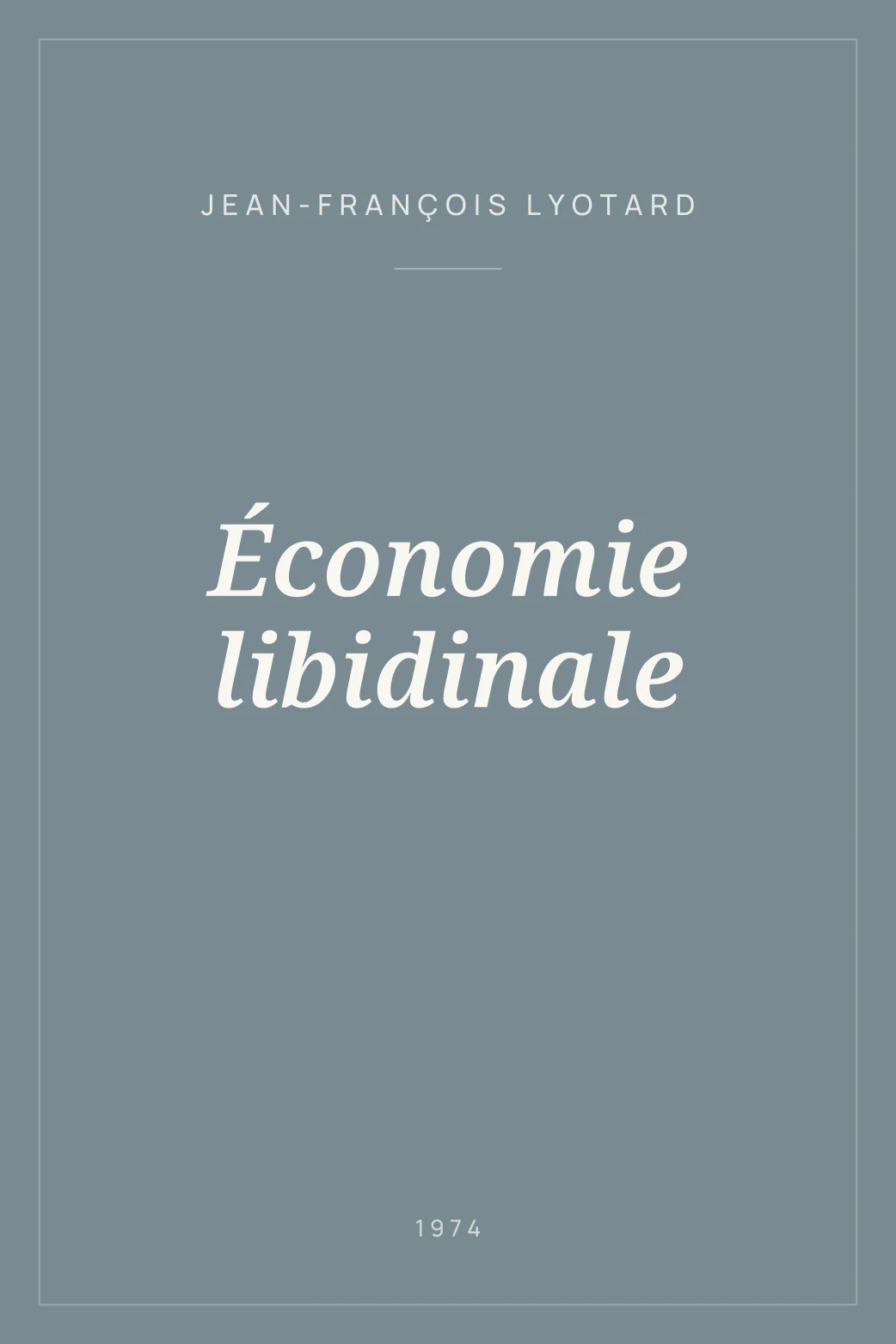Portada de Économie libidinale