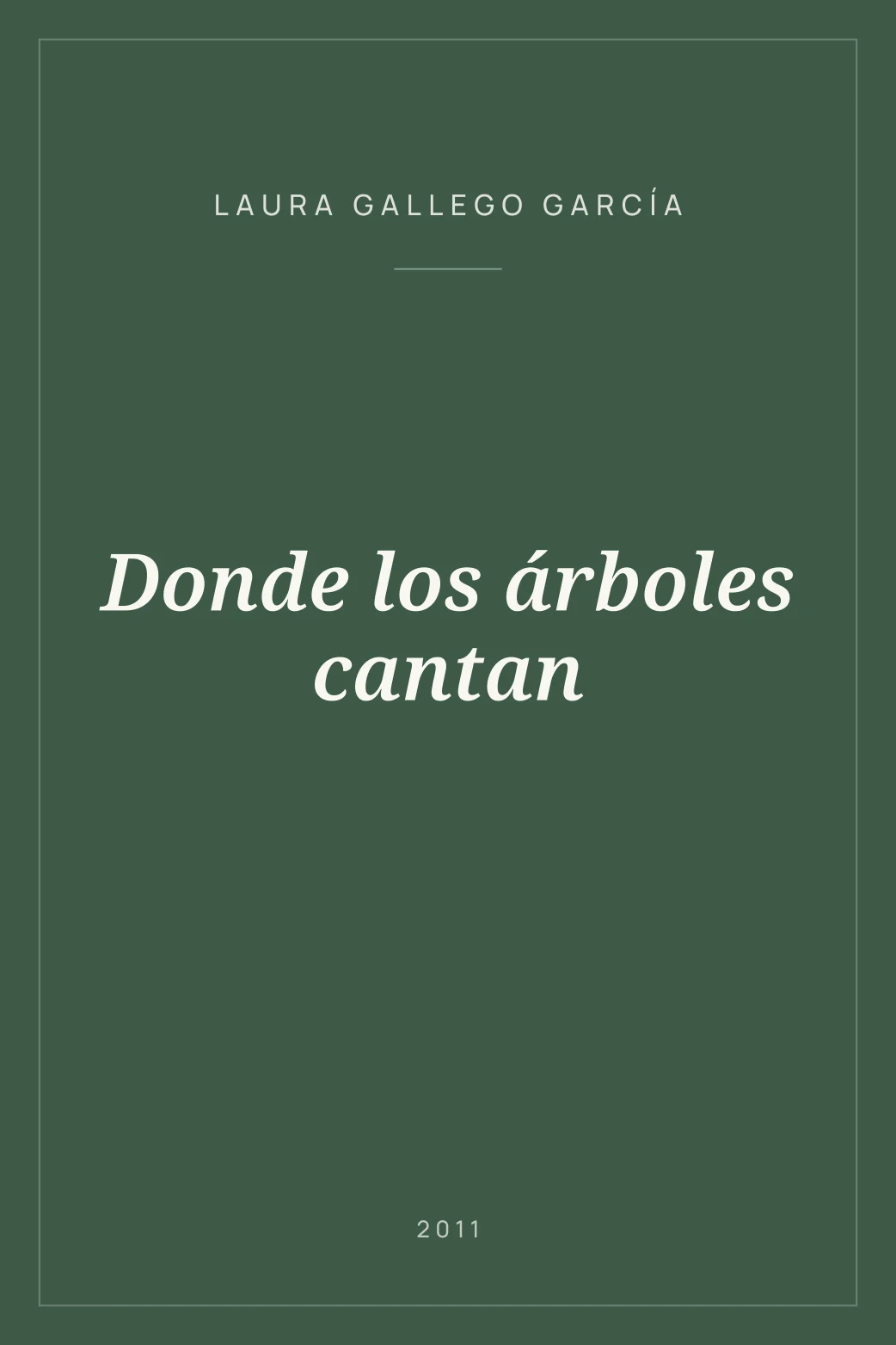 Portada de Donde los árboles cantan