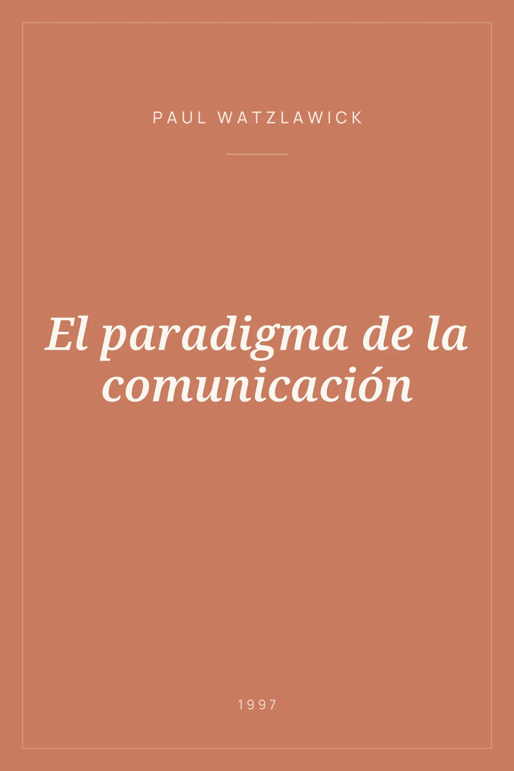 Portada de El paradigma de la comunicación