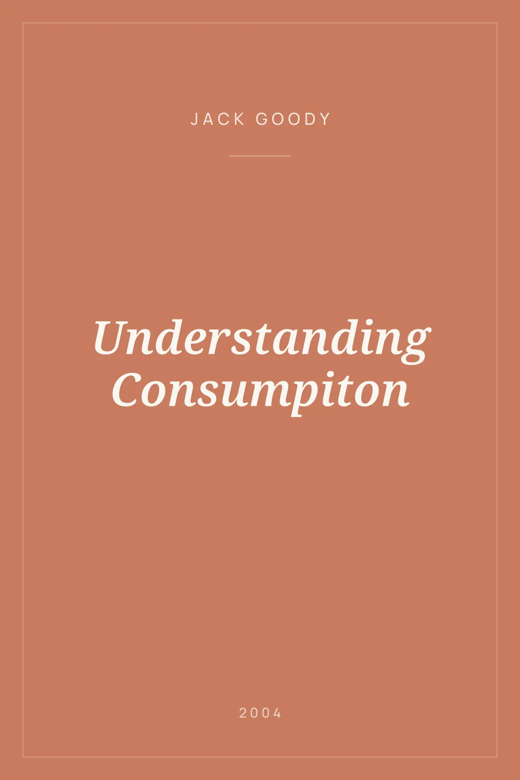 Portada de Understanding Consumpiton