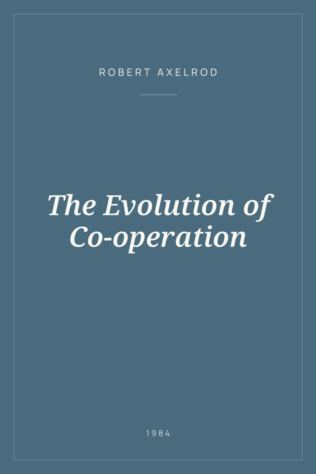 Portada de The Evolution of Co-operation