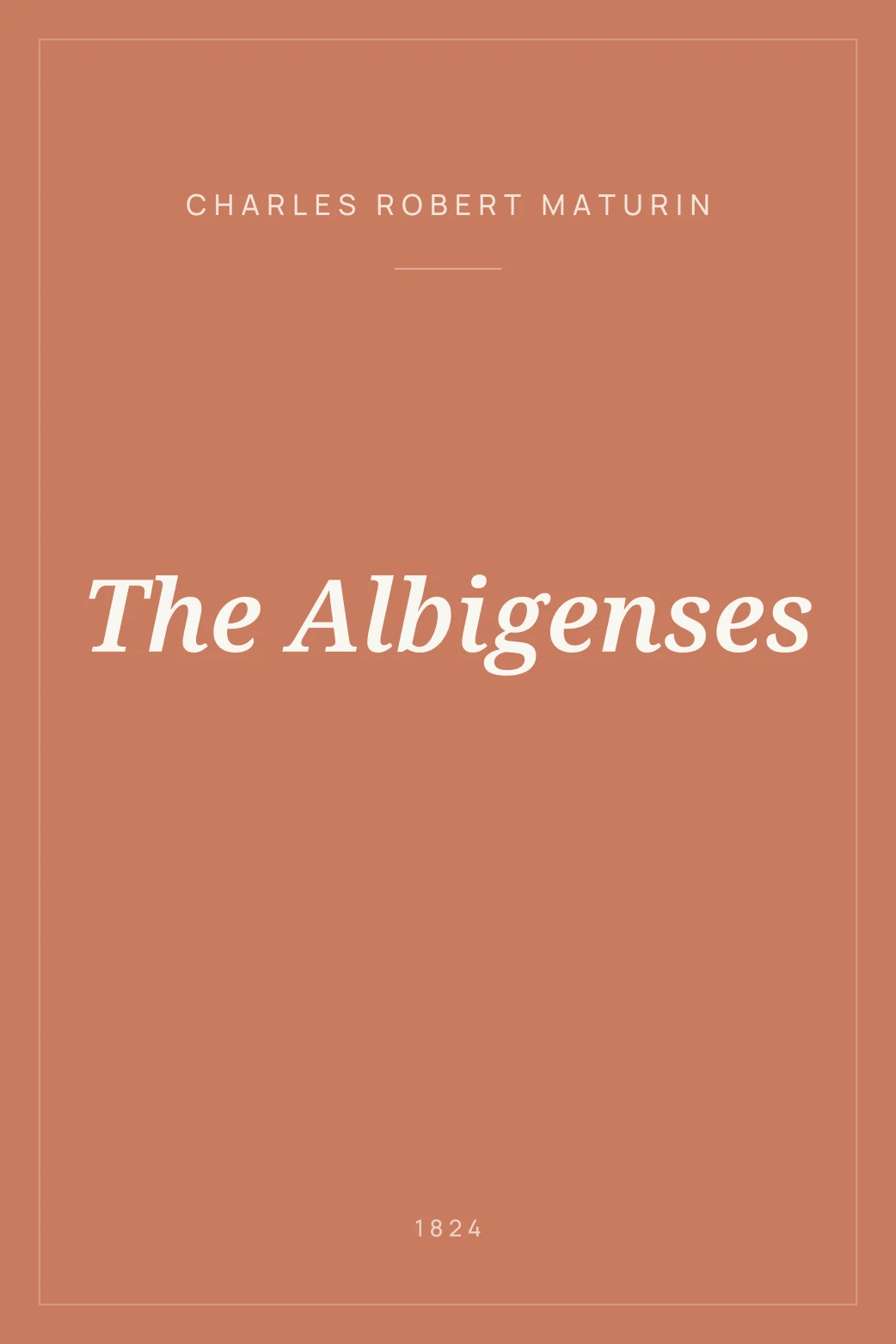 Portada de The Albigenses