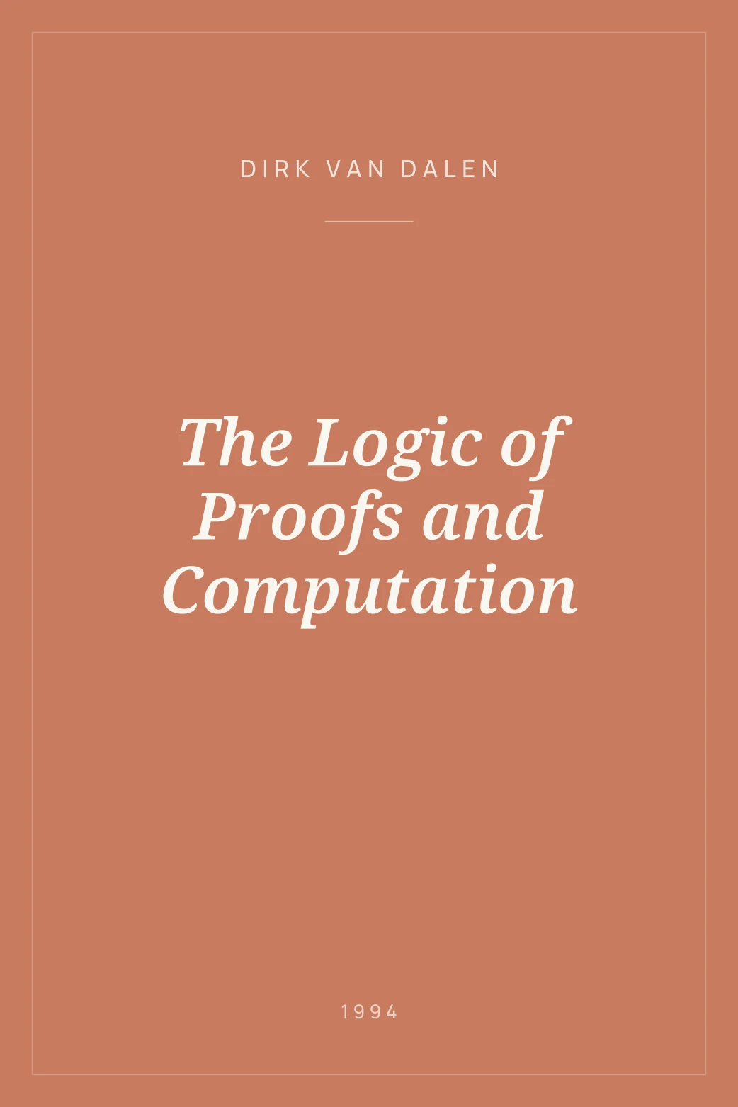 Portada de The Logic of Proofs and Computation