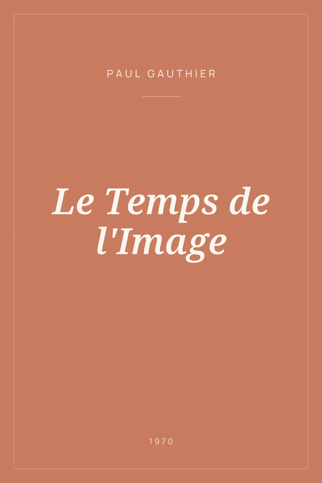 Portada de Le Temps de l'Image