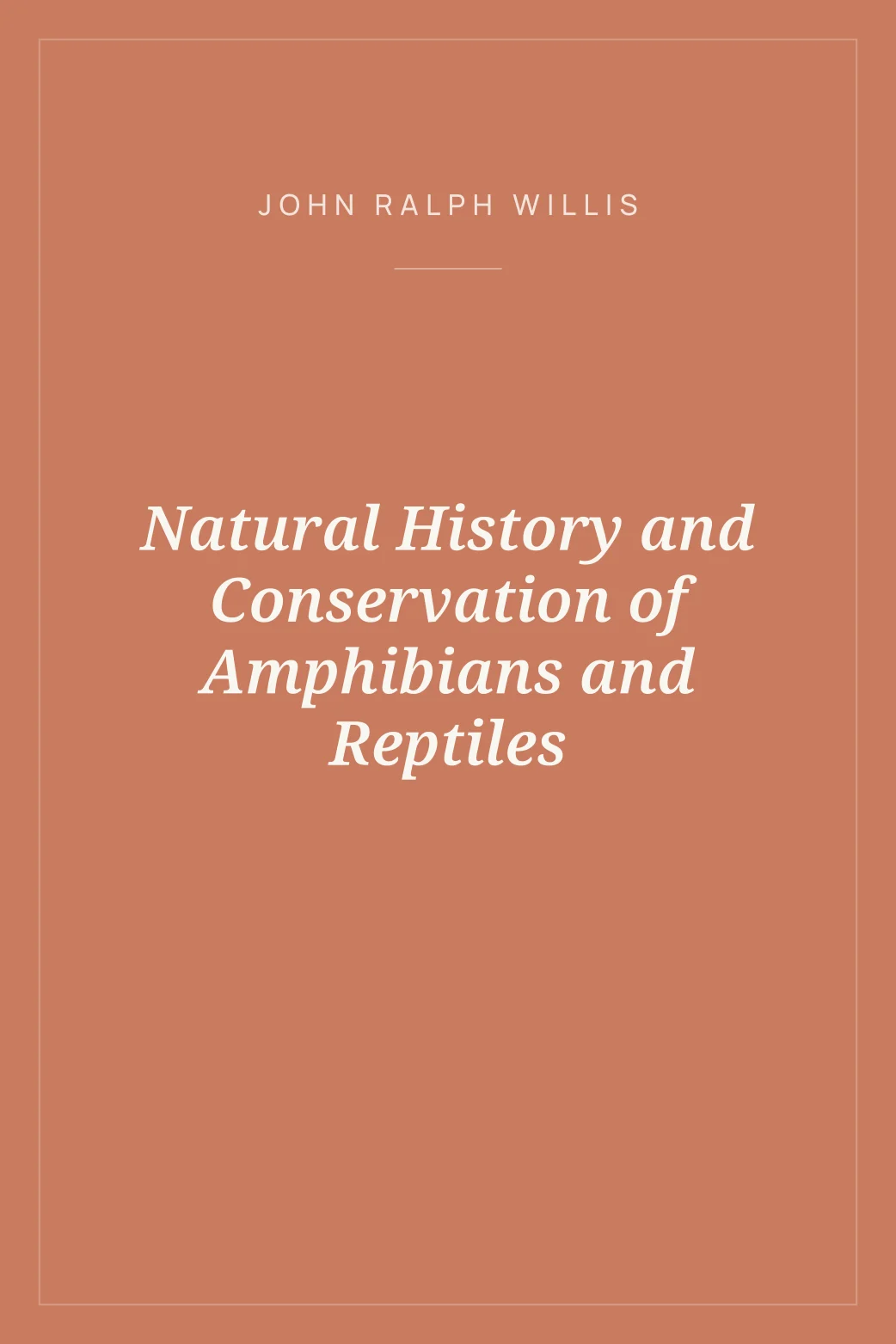Portada de Natural History and Conservation of Amphibians and Reptiles