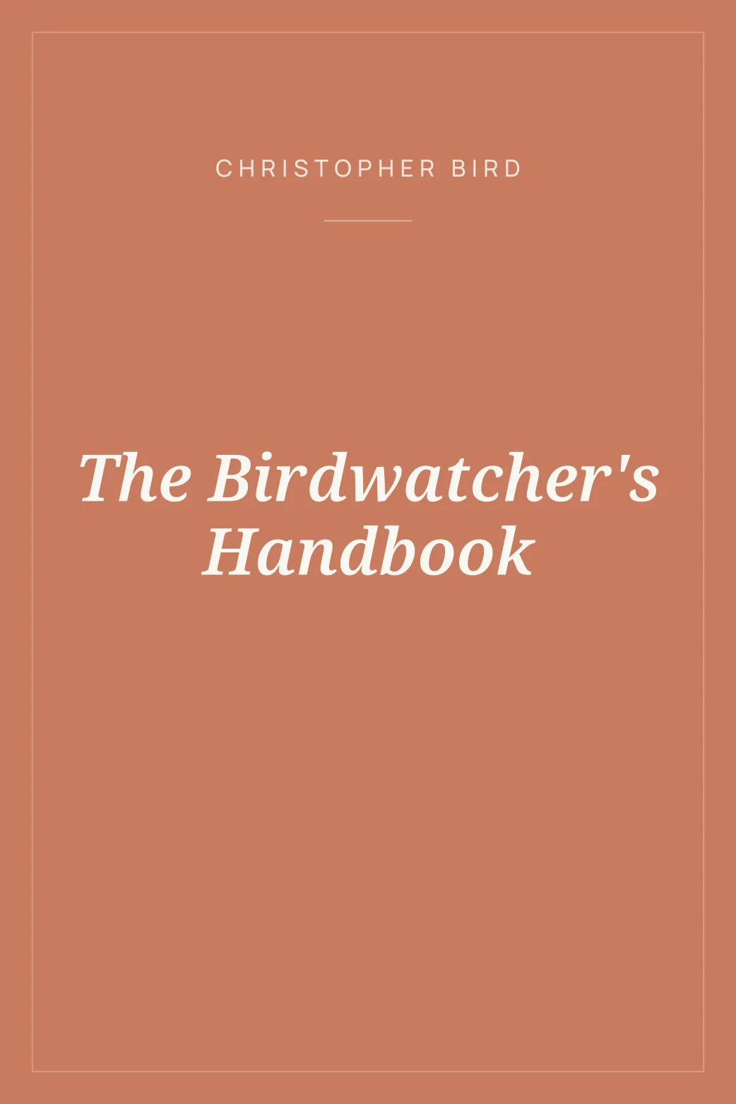 Portada de The Birdwatcher's Handbook