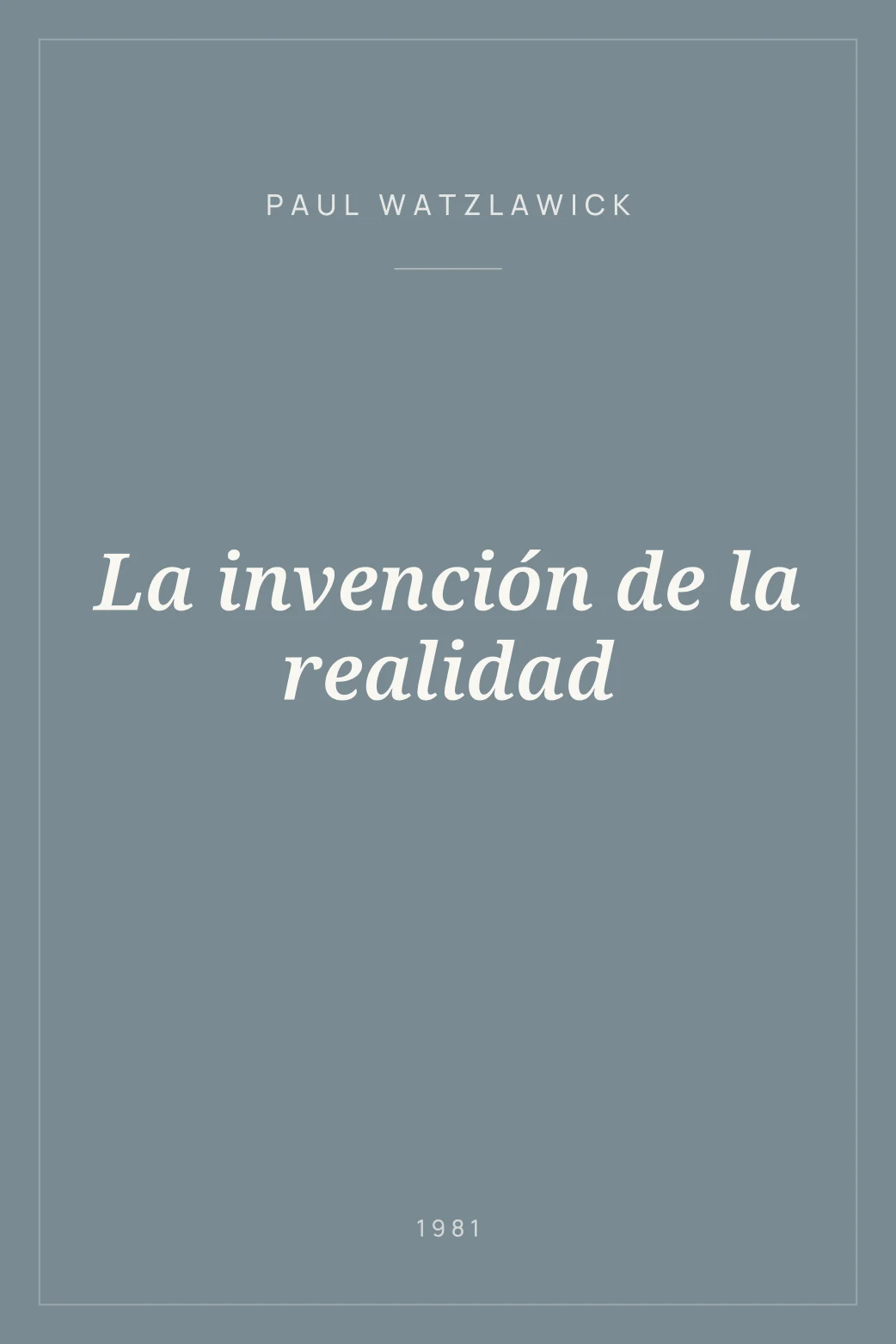 Portada de La invención de la realidad