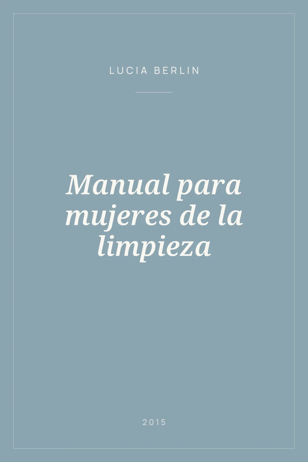 Portada de Manual para mujeres de la limpieza