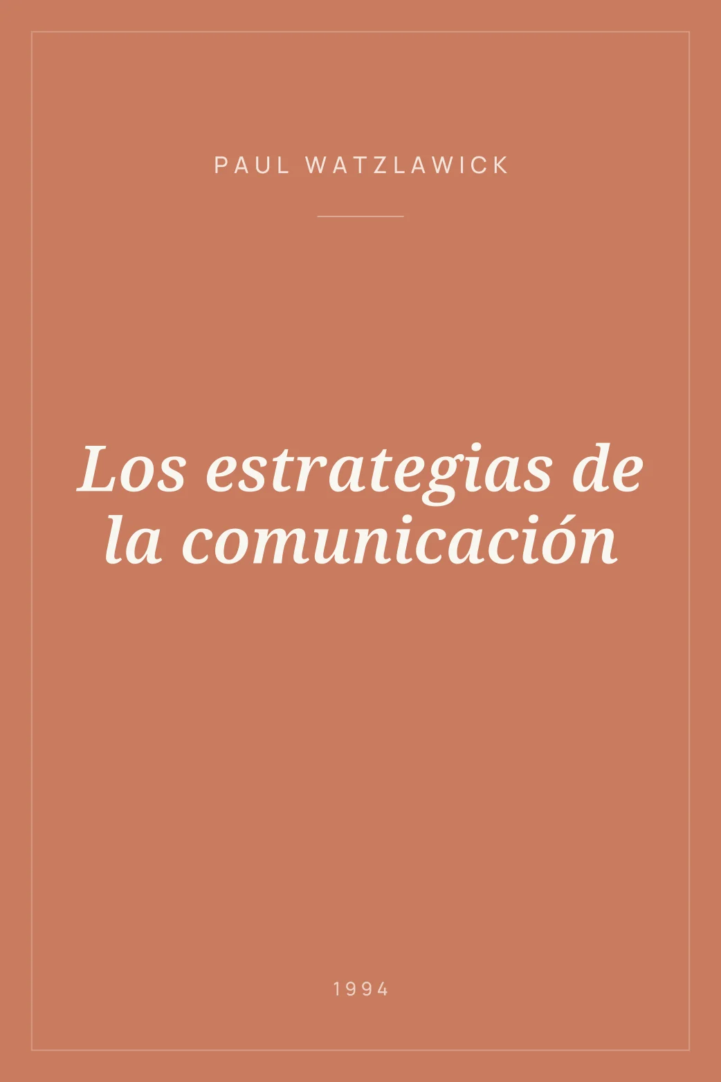 Portada de Los estrategias de la comunicación