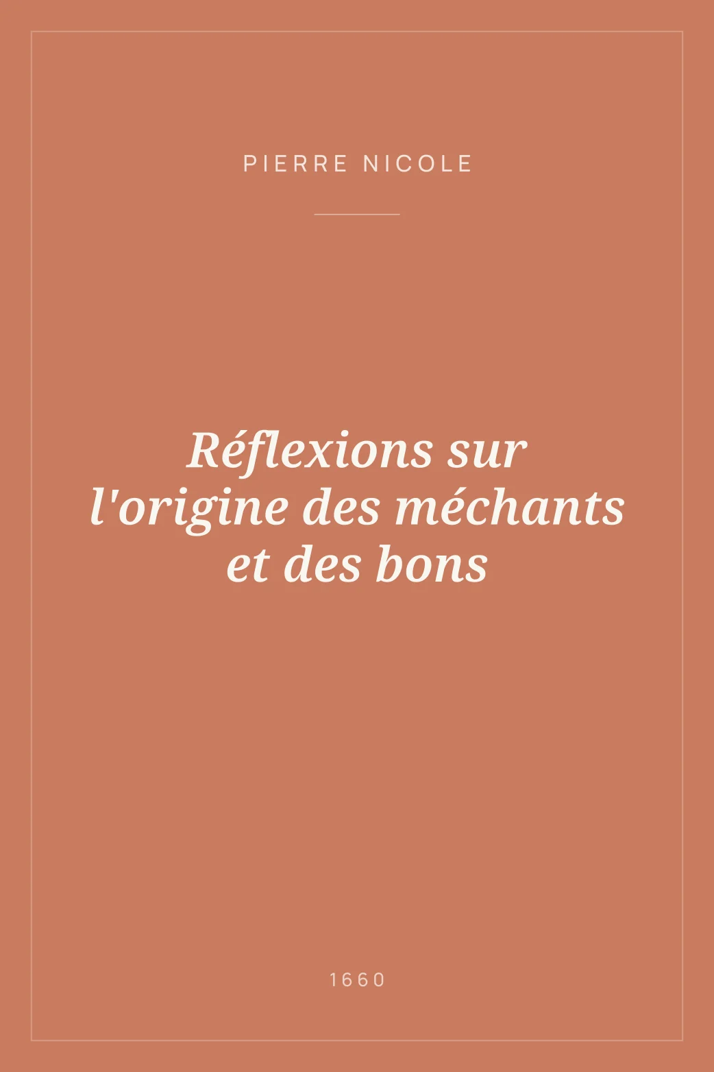 Portada de Réflexions sur l'origine des méchants et des bons