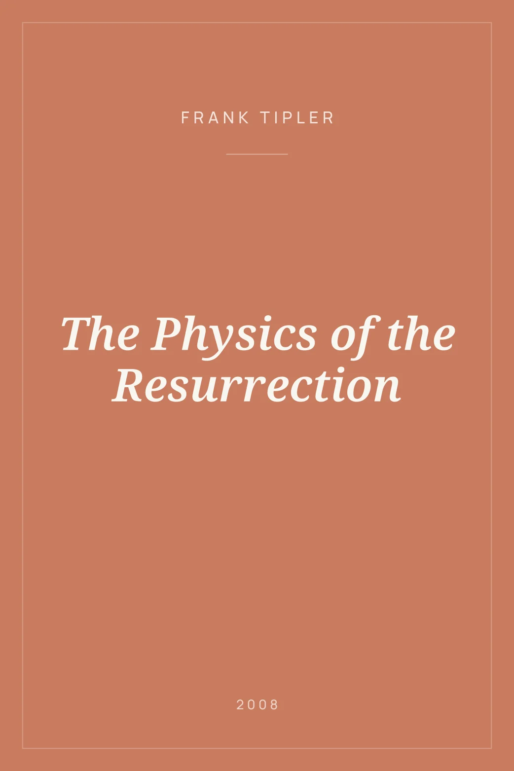 Portada de The Physics of the Resurrection
