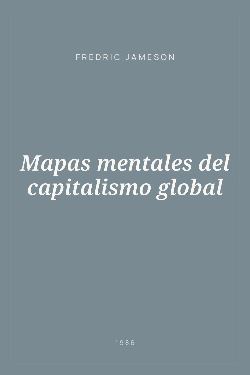 Portada de Mapas mentales del capitalismo global
