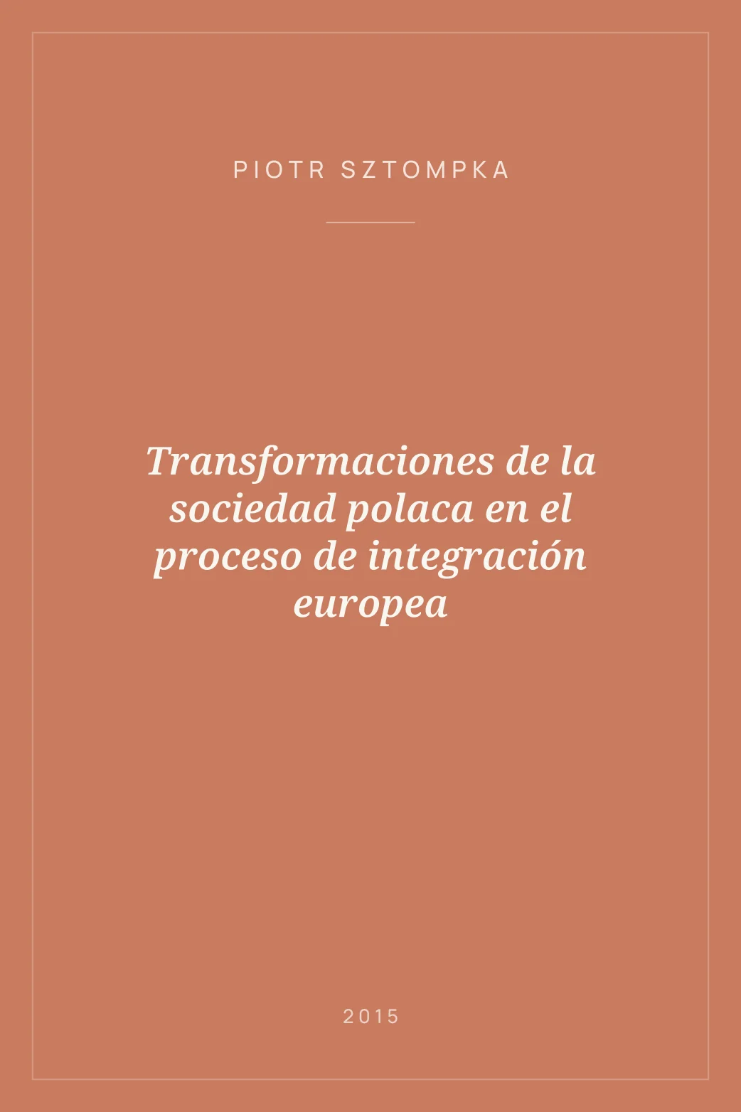 Portada de Transformaciones de la sociedad polaca en el proceso de integración europea