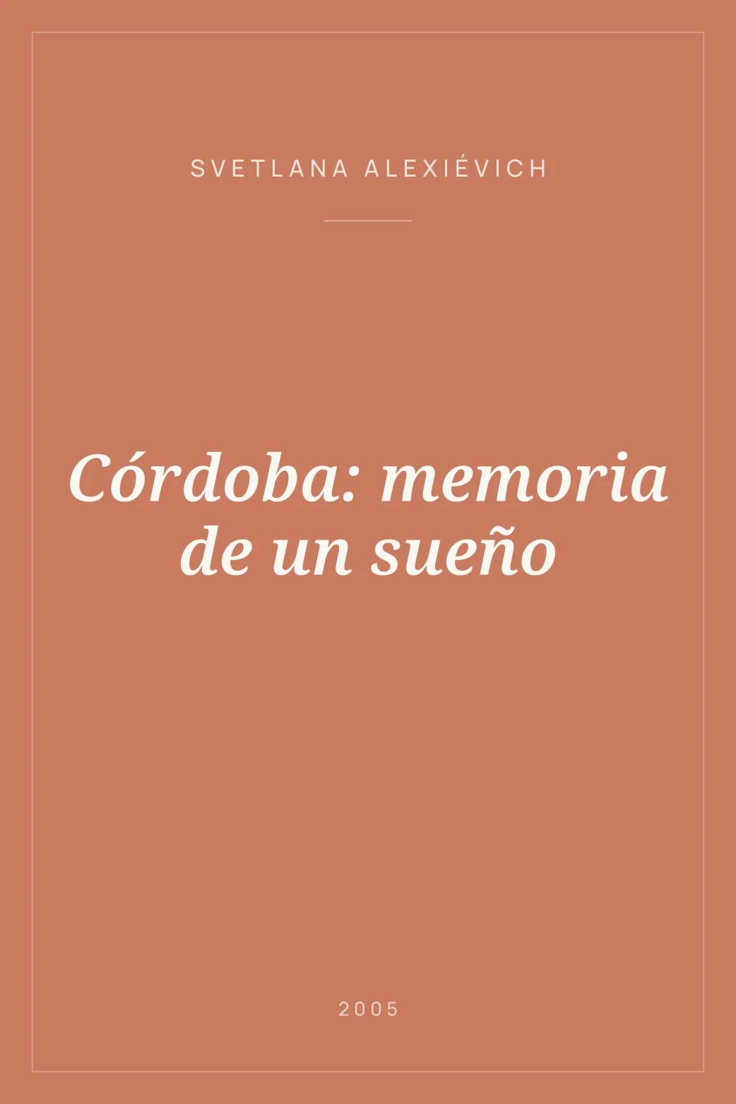 Portada de Córdoba: memoria de un sueño
