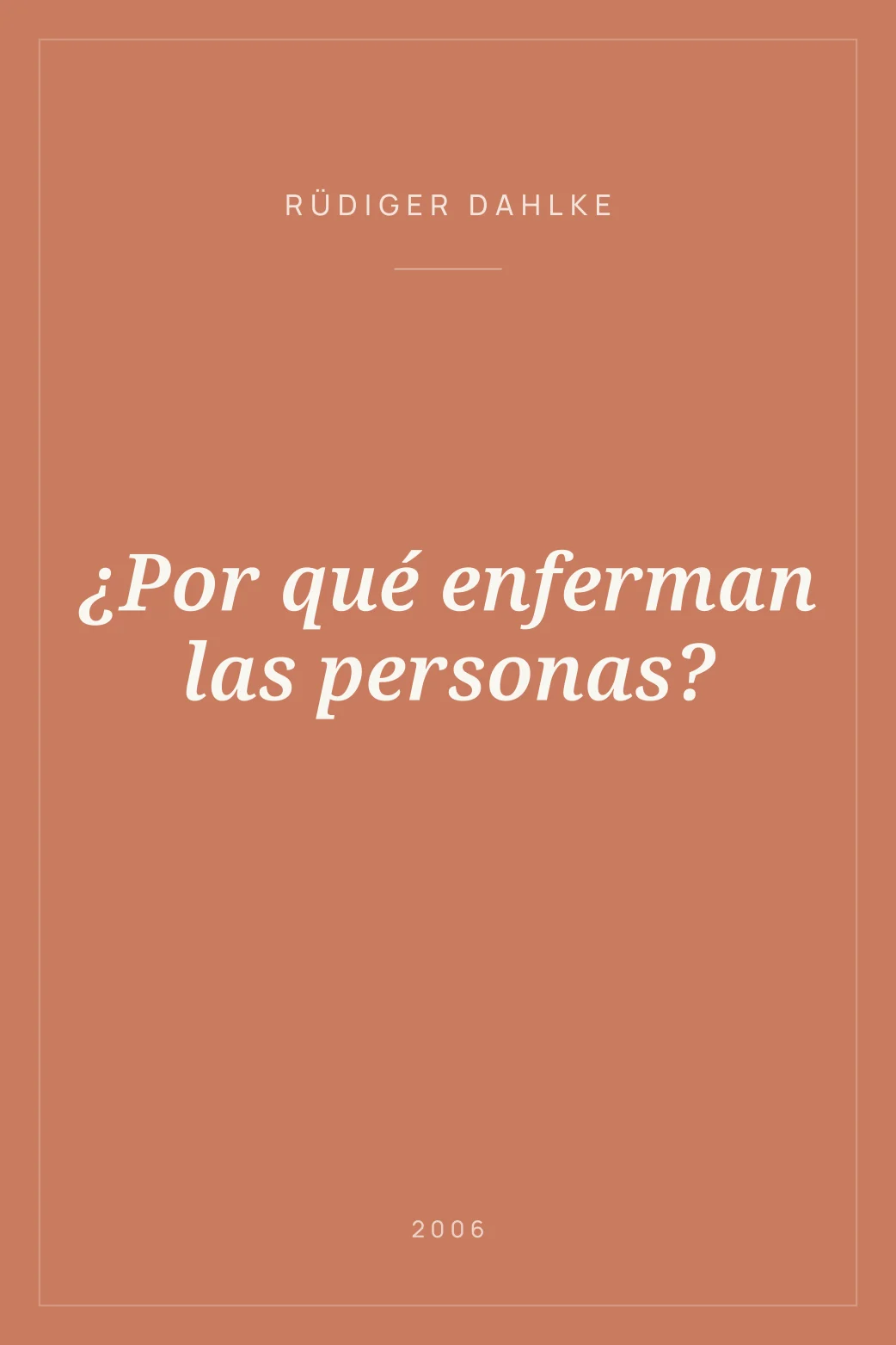 Portada de ¿Por qué enferman las personas?