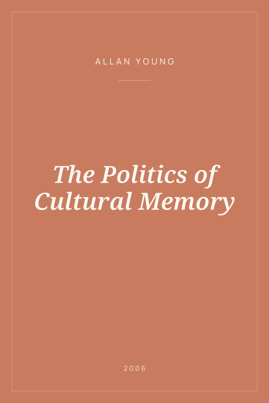 Portada de The Politics of Cultural Memory