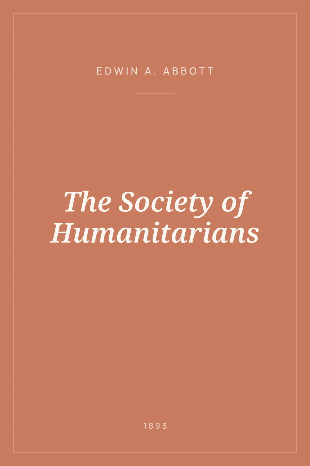 Portada de The Society of Humanitarians