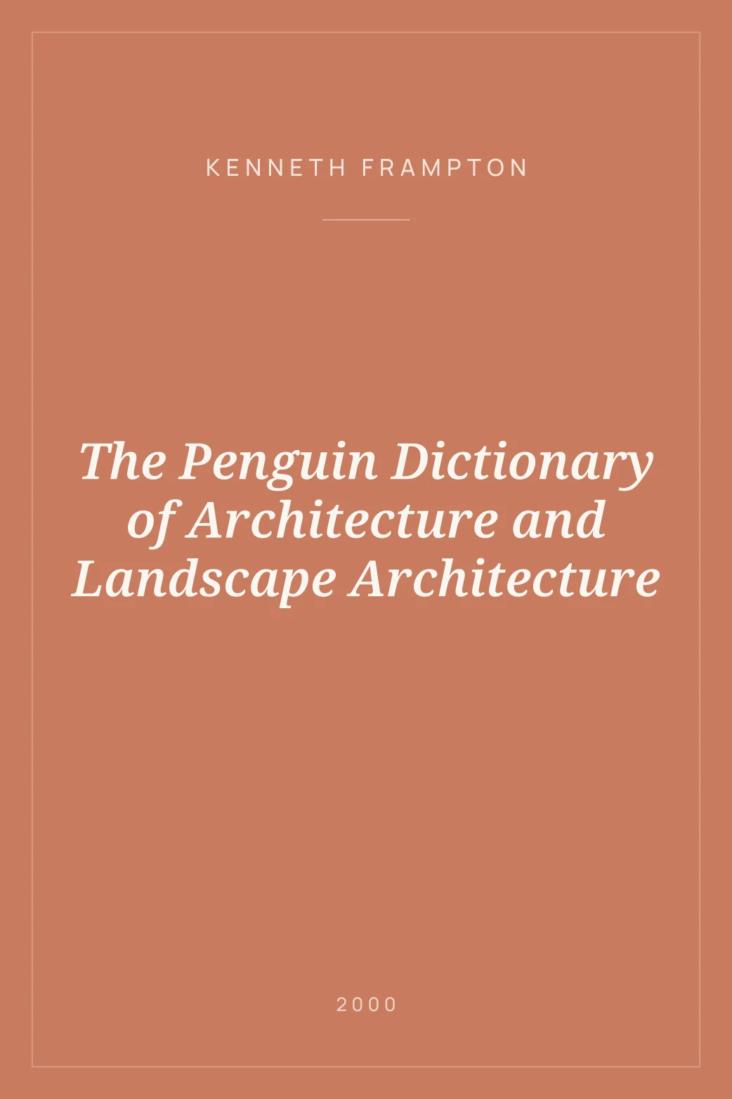 Portada de The Penguin Dictionary of Architecture and Landscape Architecture