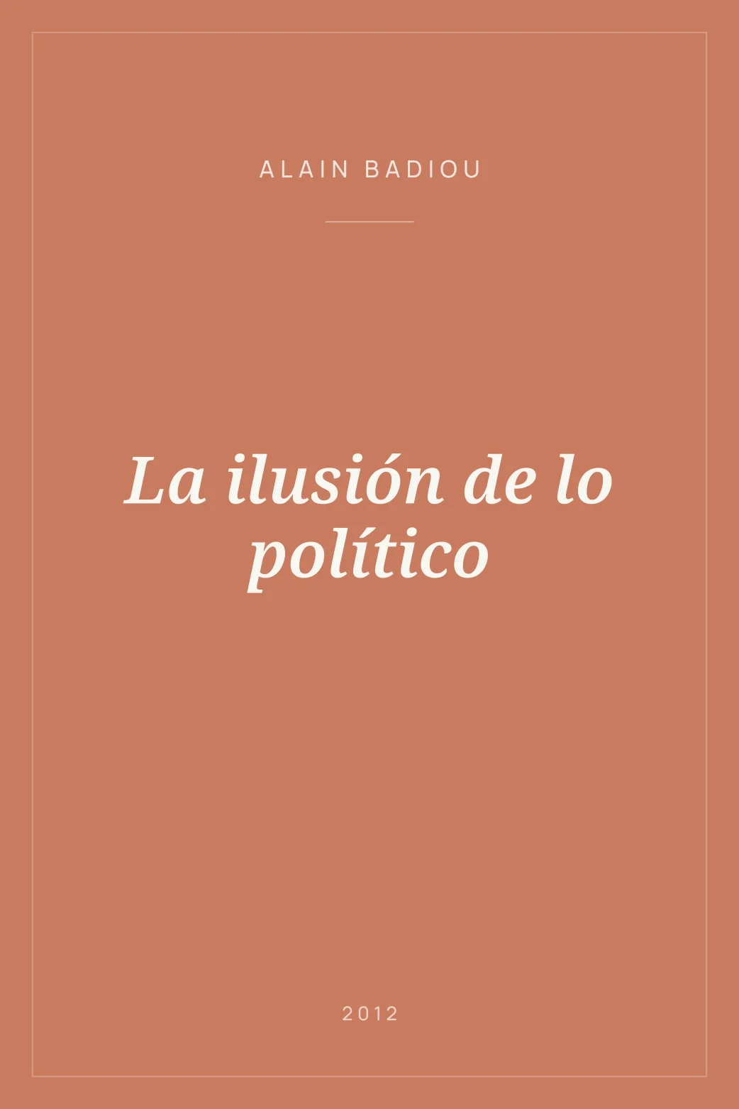 Portada de La ilusión de lo político