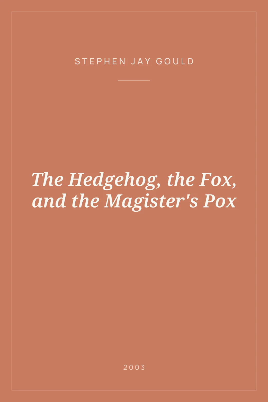 Portada de The Hedgehog, the Fox, and the Magister's Pox