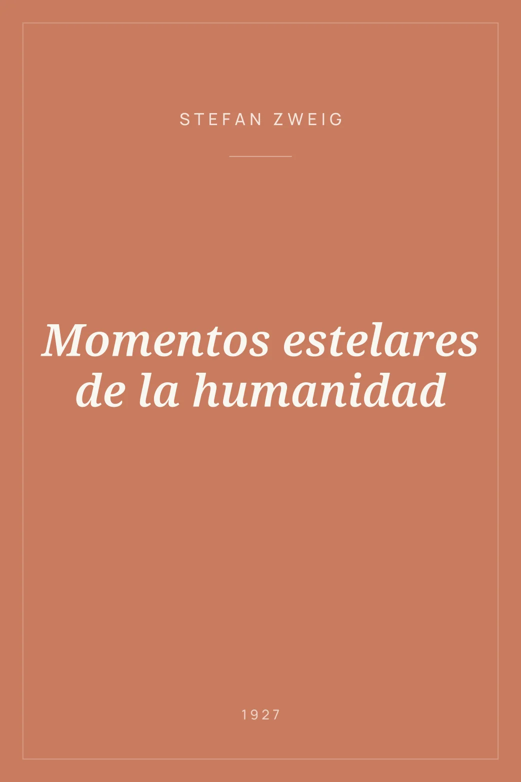 Portada de Momentos estelares de la humanidad