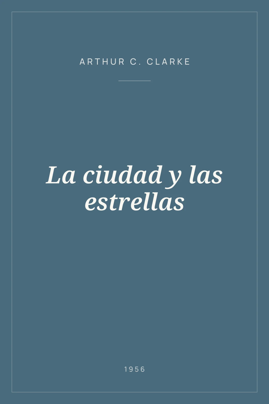 Portada de La ciudad y las estrellas