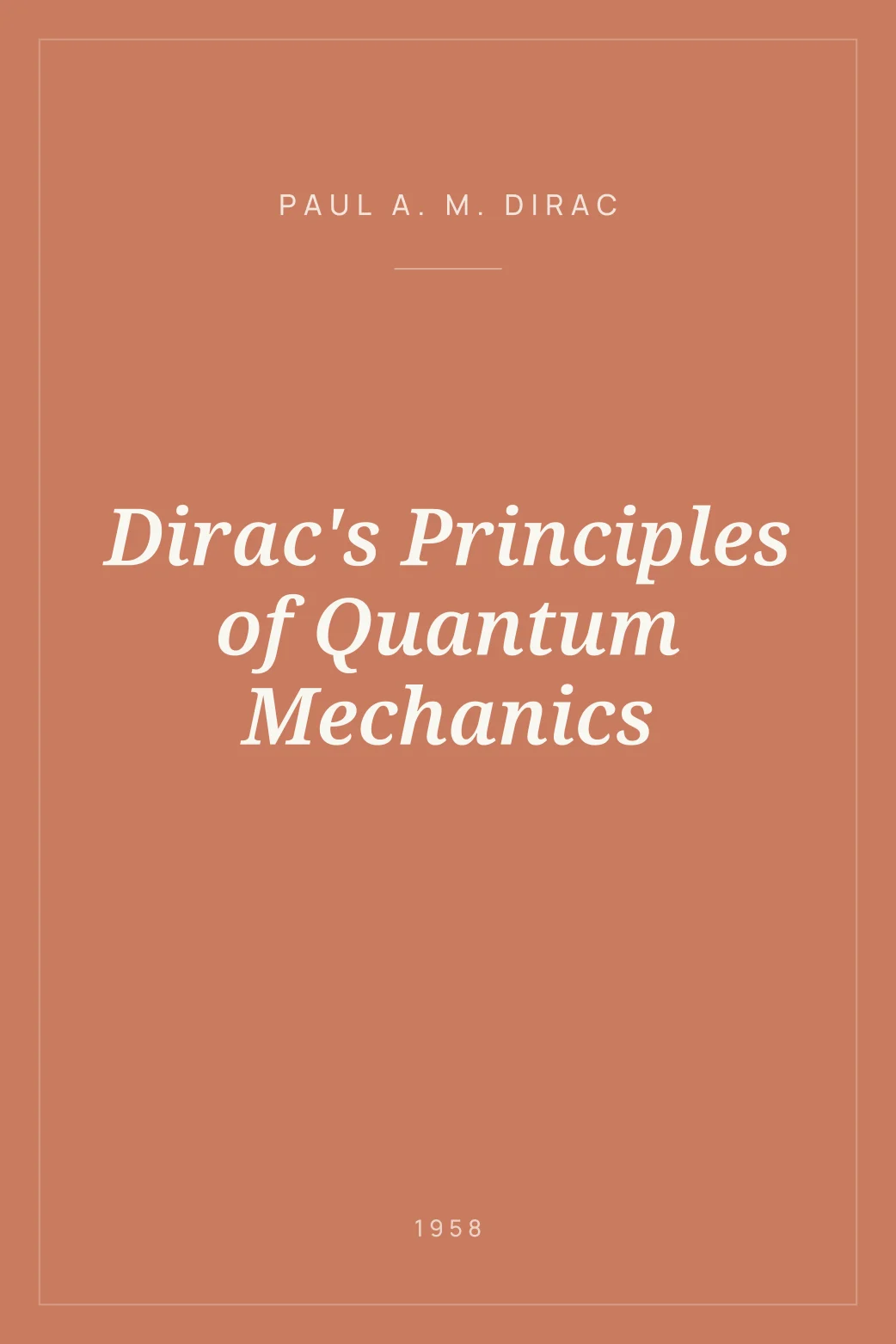 Portada de Dirac's Principles of Quantum Mechanics