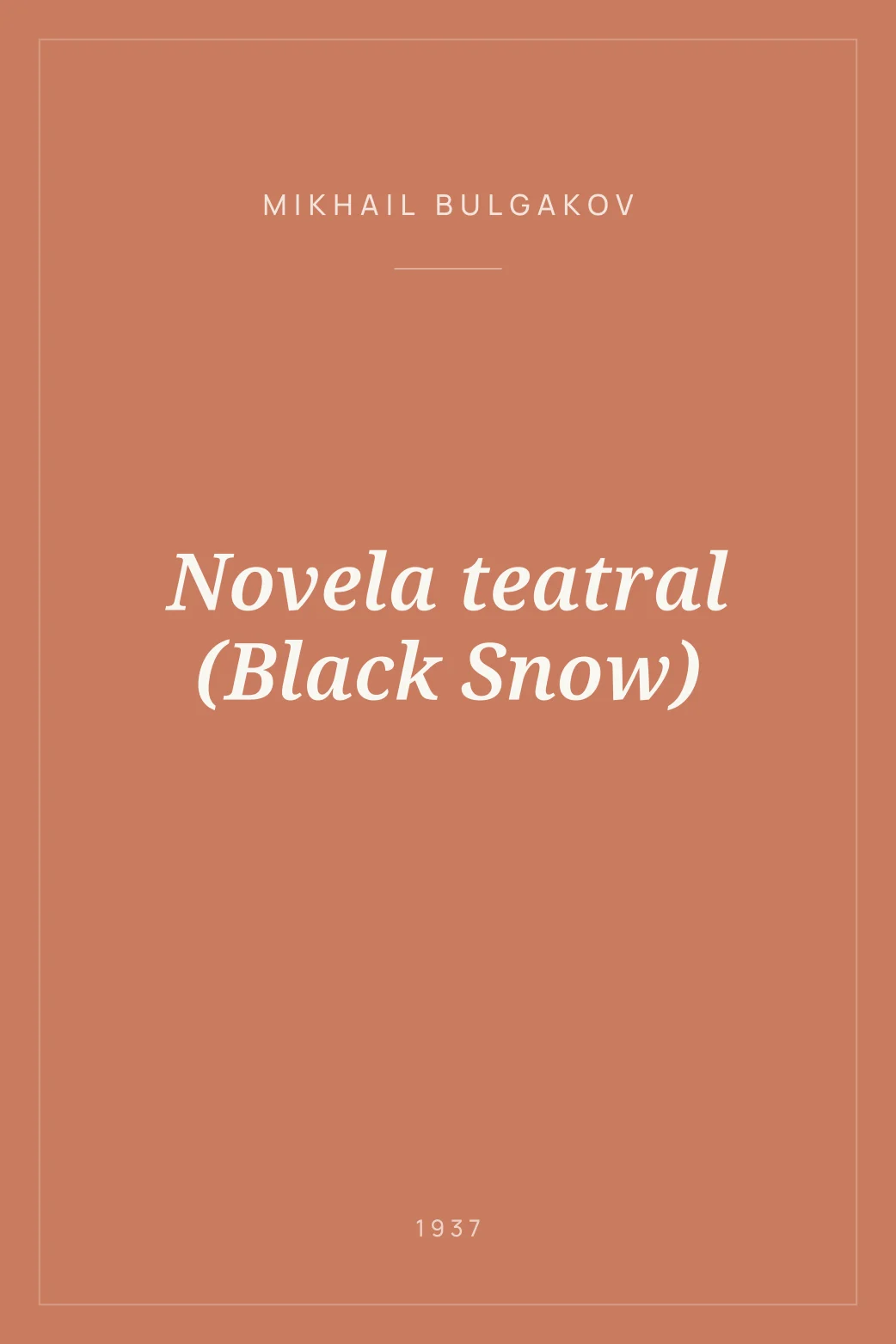 Portada de Novela teatral (Black Snow)