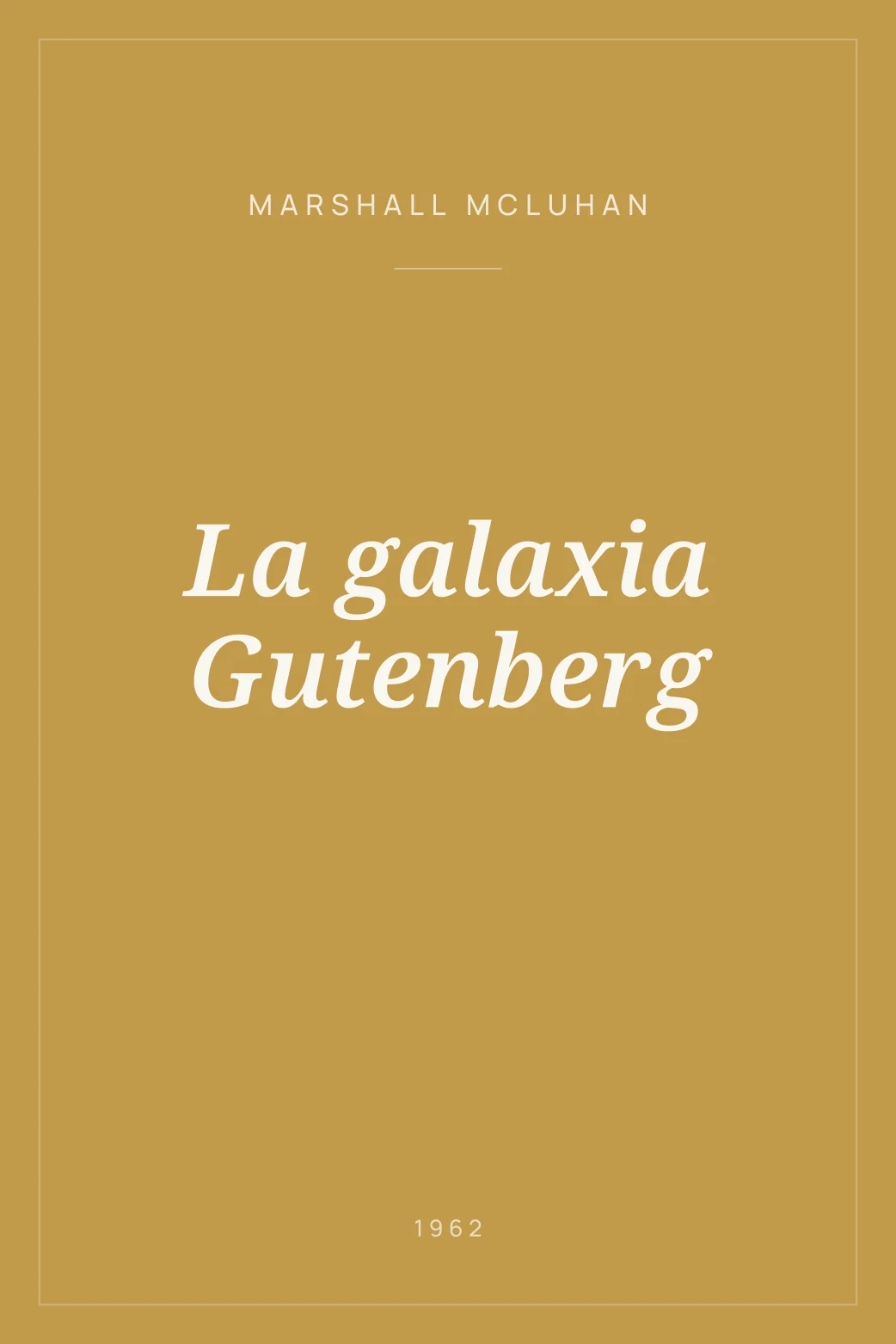 Portada de La galaxia Gutenberg