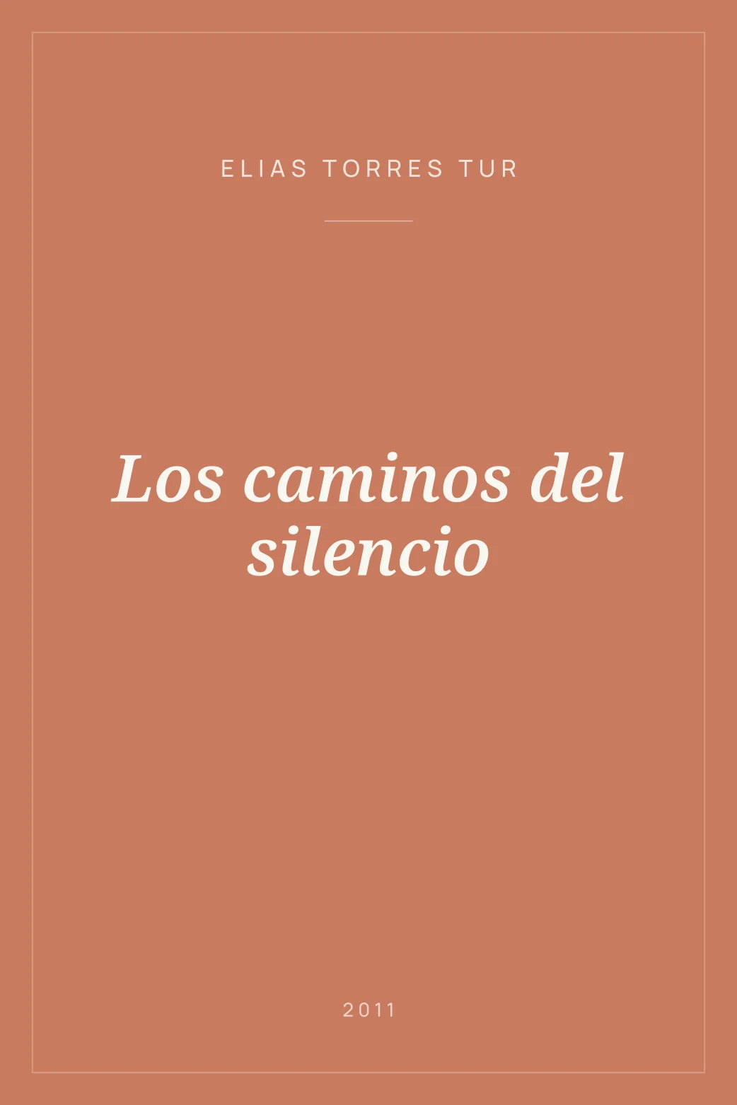 Portada de Los caminos del silencio