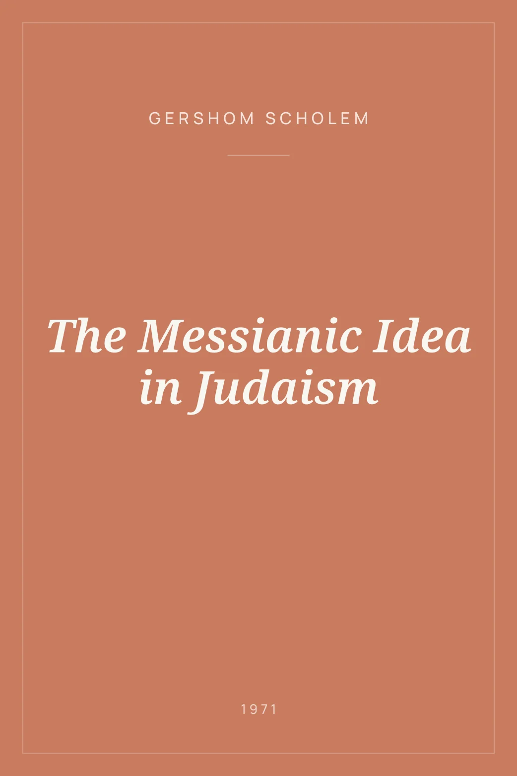 Portada de The Messianic Idea in Judaism