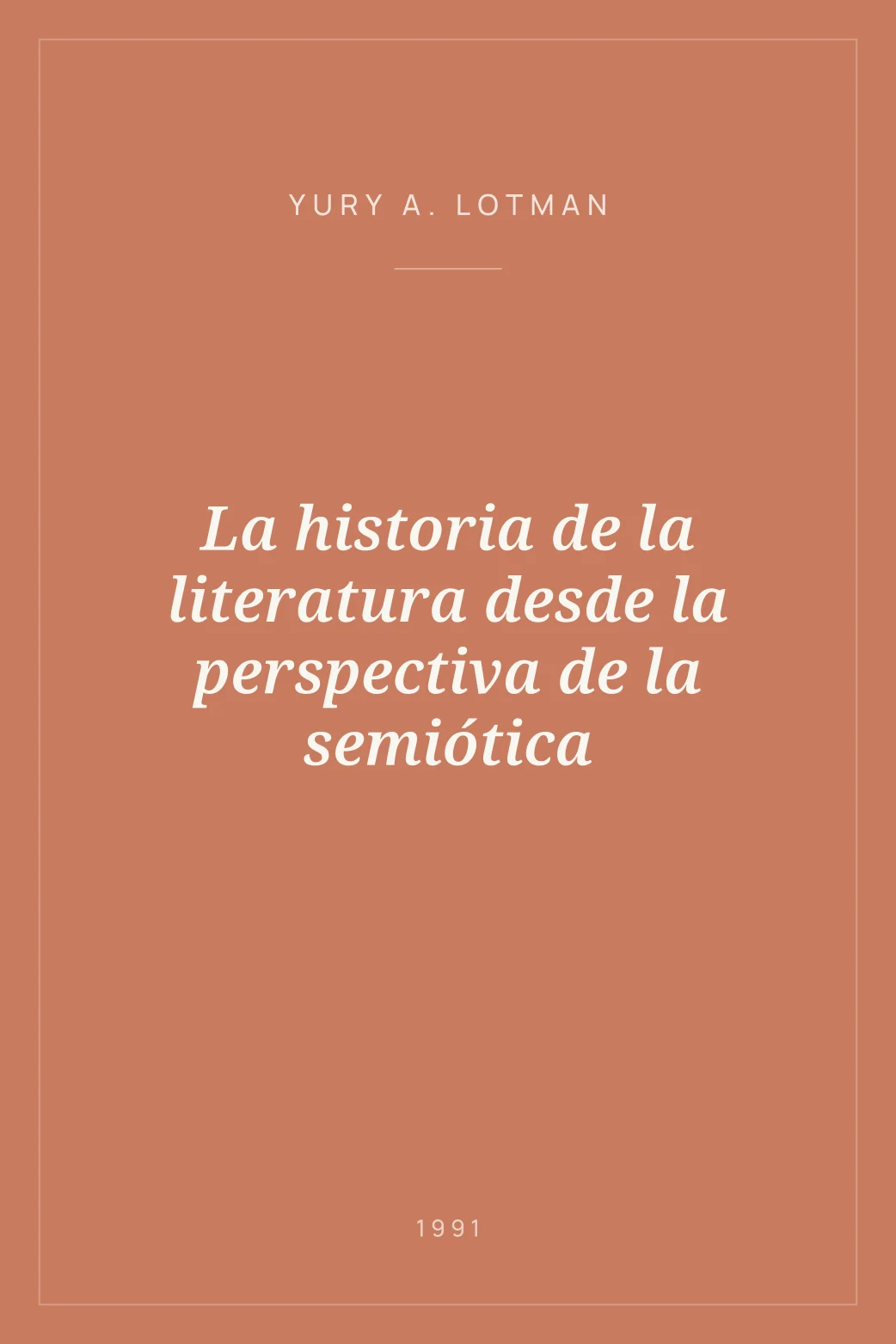 Portada de La historia de la literatura desde la perspectiva de la semiótica