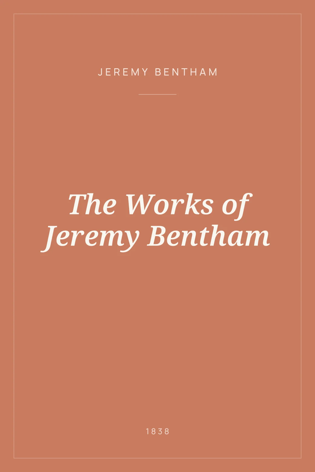 Portada de The Works of Jeremy Bentham