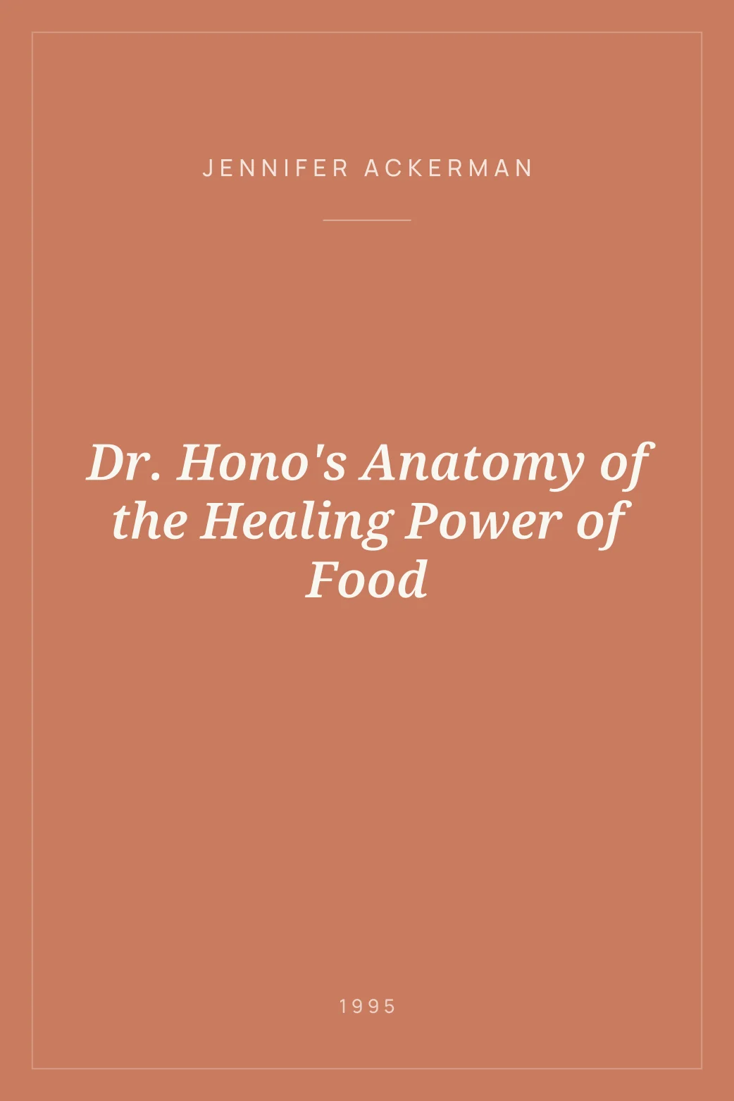 Portada de Dr. Hono's Anatomy of the Healing Power of Food