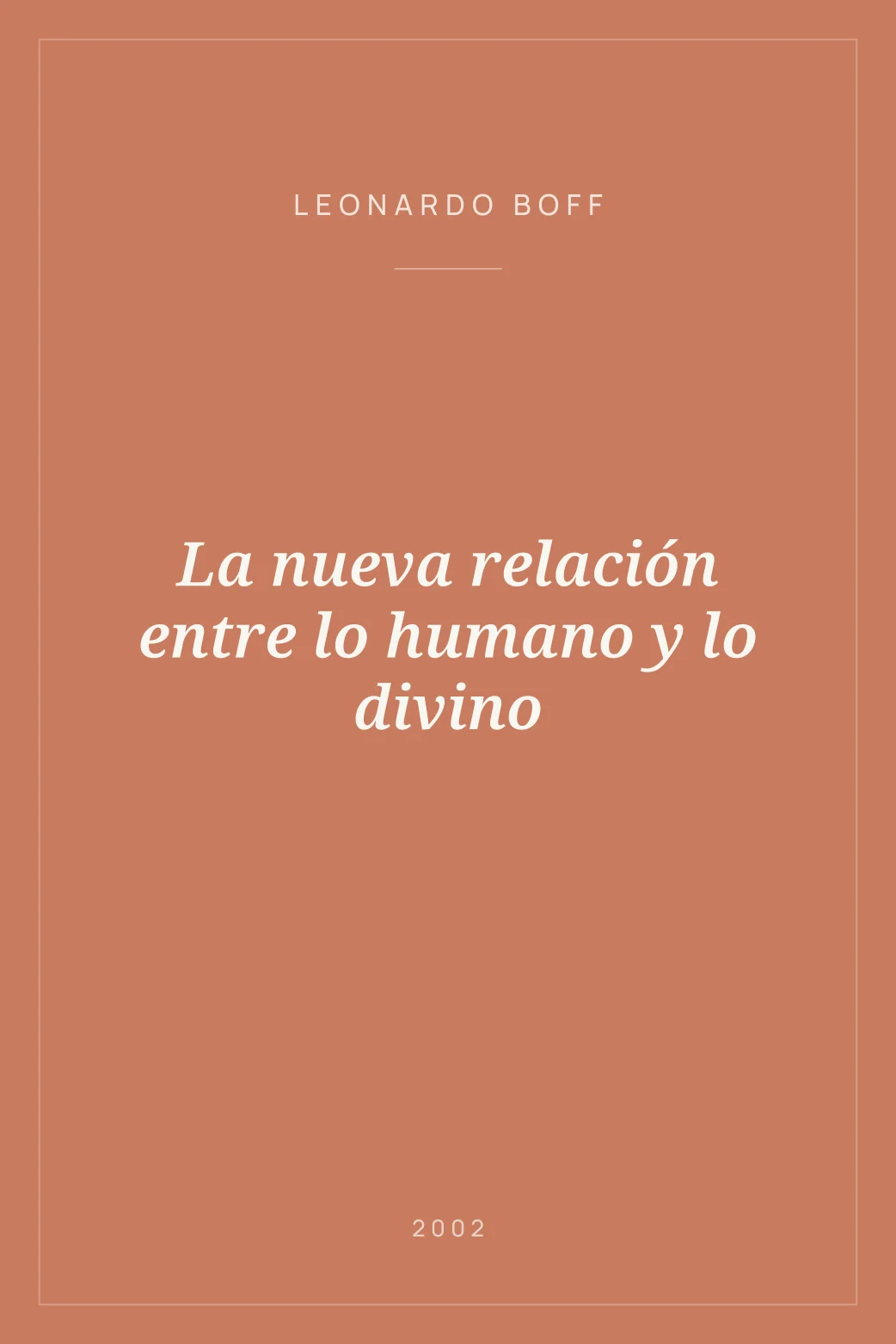 Portada de La nueva relación entre lo humano y lo divino