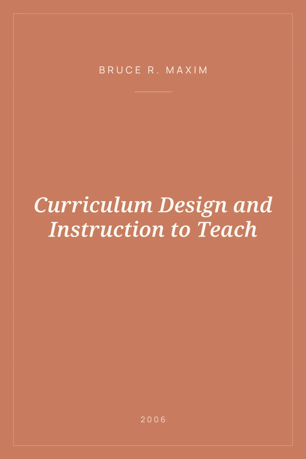 Portada de Curriculum Design and Instruction to Teach