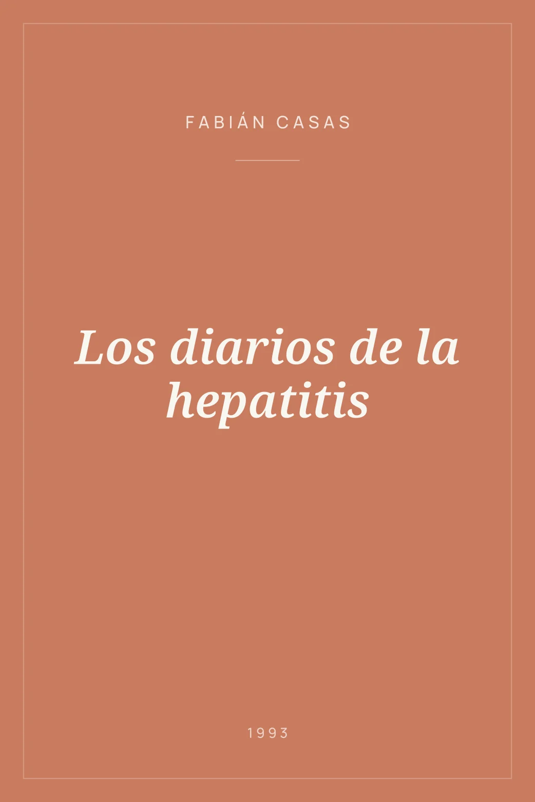 Portada de Los diarios de la hepatitis