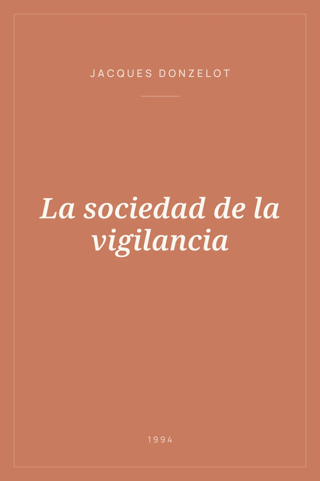 Portada de La sociedad de la vigilancia